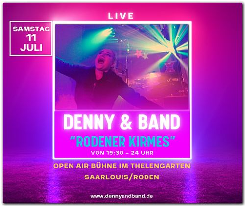 Saarland, Hochzeitsmusik No.1, Partyduo DENNY & BAND aus dem Saarland für Hochzeit (auch italienische, französische), Hochzeitsmesse Trau, Trau Saarbrücken, Hochzeitsmesse, heiraten im Saarland, Hochzeit Saarland, Gesang im Standesamt, Gesamg in der Kirche, Trauung, Hochzeit Saarland, DJ, Partyband, Kirmes, Stadtfest, Geburtstag, Firmenfeier, Betriebsfest, Polterabend, Dorffest, heiraten, Gala, Jubiläum, Eröffnung, Tag der offenen Tür, Vernissage, Messe, Verein, Show, Fasching, Kappensitzung, Halloween, Weihnachtsfeier, Silvester, Pianist, Pianomusik zum Empfang, Heirat, Ü30, and und + Band, Top40, Partymusik, Tanzmusik, Livemusik, Alleinunterhalter, Duo, Trio, Conny, Denny, Minoski, Hochzeitsmusik, Saarland, Saarbrücken, Saarlouis, Völklingen, Pfalz, Hessen, Baden-Württemberg, Bayern, NRW, Groussherzogtum Lëtzebuerg, Grand-Duch de Luxembourg